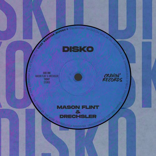 Mason Flint, Drechsler - Disko [CRA044]